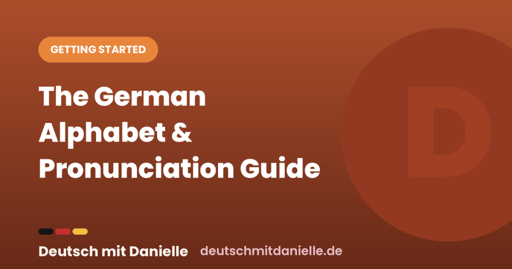 The German Alphabet & Pronunciation Guide (with Audio) dmd german alphabet pronunciation