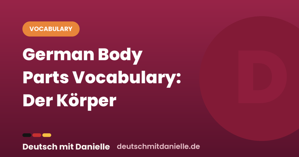dmd german body parts vocabulary
