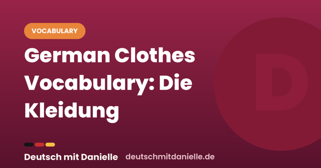 dmd german clothes vocabulary