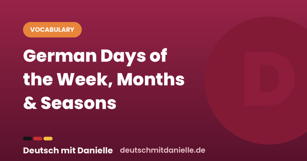 dmd german days months seasons